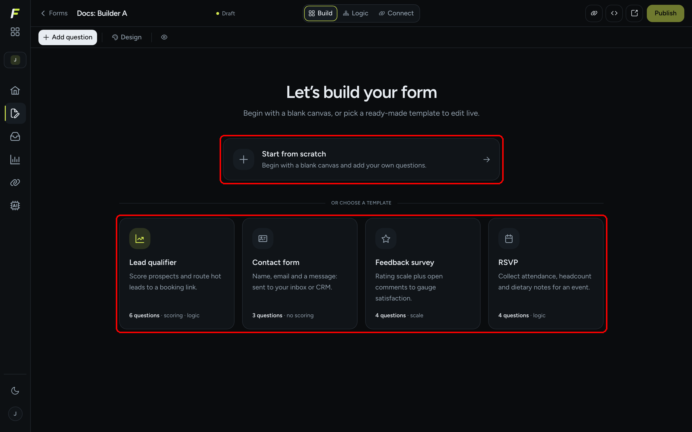 El estado vacío del editor con la tarjeta Empezar desde cero y las cuatro plantillas Lead qualifier, formulario de contacto, encuesta de feedback y confirmación de asistencia